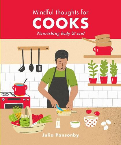 Cover image for Mindful Thoughts for Cooks: Nourishing body & soul