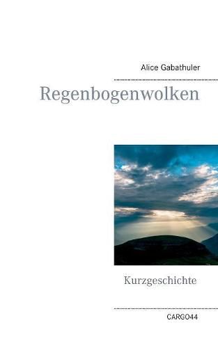 Cover image for Regenbogenwolken