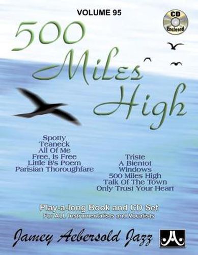 500 Miles High: Jazz Play-Along Vol.95