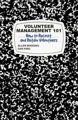 Volunteer Management 101: How to Recruit and Retain Volunteers