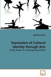 Cover image for Expression of Cultural Identity Through Arts