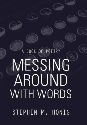 Cover image for Messing Around with Words