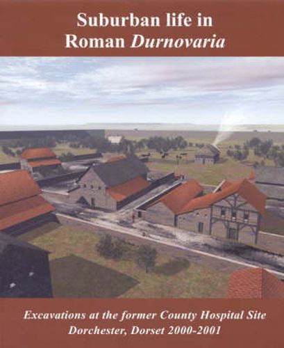 Cover image for Suburban Life in Roman Durnovaria