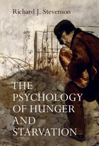 Cover image for The Psychology of Hunger and Starvation