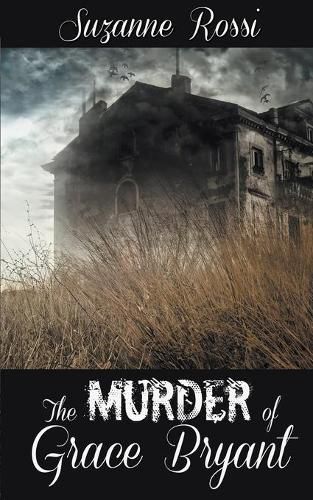 Cover image for The Murder of Grace Bryant