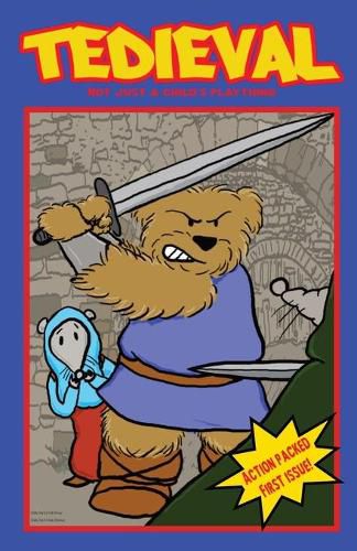 Cover image for Tedieval: Not Just a Child's Plaything!
