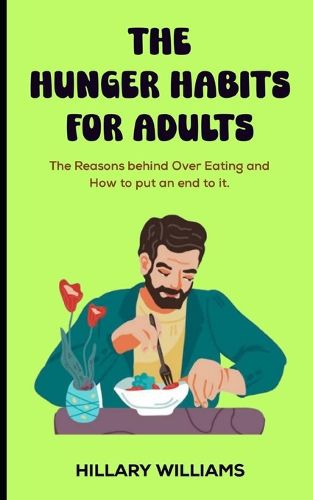 The Hunger Habits for Adults