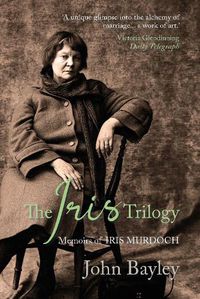 Cover image for The Iris Trilogy: Memoirs of Iris Murdoch