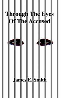 Cover image for Through the Eyes of the Accused