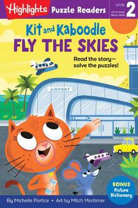 Cover image for Kit and Kaboodle Fly the Skies