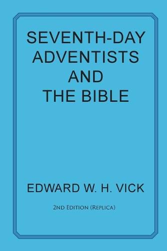 Cover image for Seventh-Day Adventists and the Bible