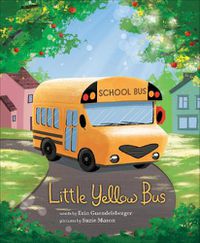 Cover image for Little Yellow Bus