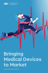 Cover image for Bringing Medical Devices to Market