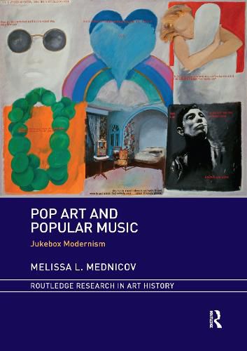 Cover image for Pop Art and Popular Music: Jukebox Modernism