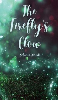 Cover image for The Firefly's Glow