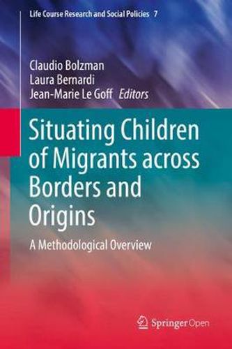 Cover image for Situating Children of Migrants across Borders and Origins: A Methodological Overview