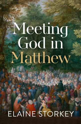 Cover image for Meeting God in Matthew