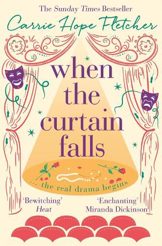 Cover image for When The Curtain Falls: The uplifting and romantic TOP FIVE Sunday Times bestseller