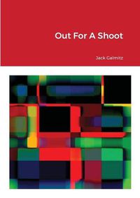 Cover image for Out For A Shoot