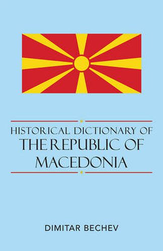 Cover image for Historical Dictionary of the Republic of Macedonia