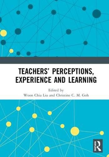 Cover image for Teachers' Perceptions, Experience and Learning