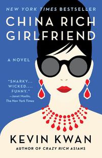 Cover image for China Rich Girlfriend