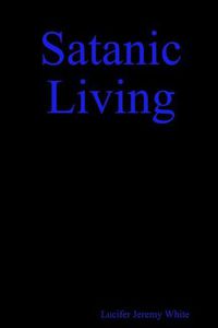 Cover image for Satanic Living