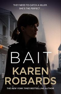 Cover image for Bait: A gripping thriller with a romantic edge