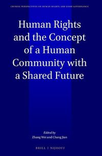 Cover image for Human Rights and the Concept of a Human Community with a Shared Future