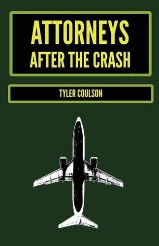 Cover image for Attorneys After the Crash