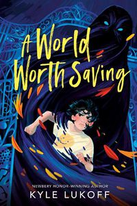 Cover image for A World Worth Saving