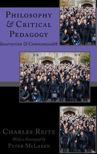 Cover image for Philosophy and Critical Pedagogy: Insurrection and Commonwealth