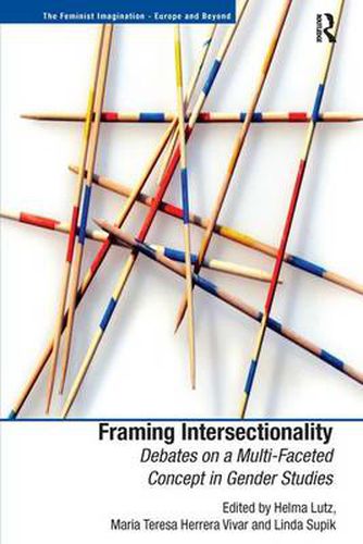 Cover image for Framing Intersectionality: Debates on a Multi-Faceted Concept in Gender Studies