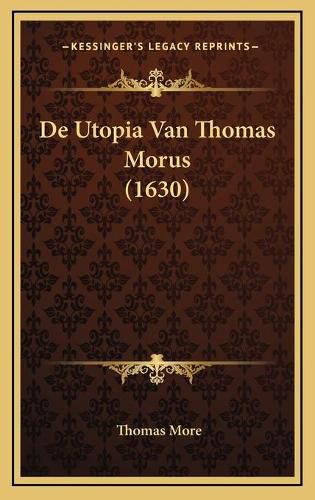 Cover image for de Utopia Van Thomas Morus (1630)