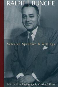 Cover image for Ralph J.Bunche: Selected Speeches and Writings