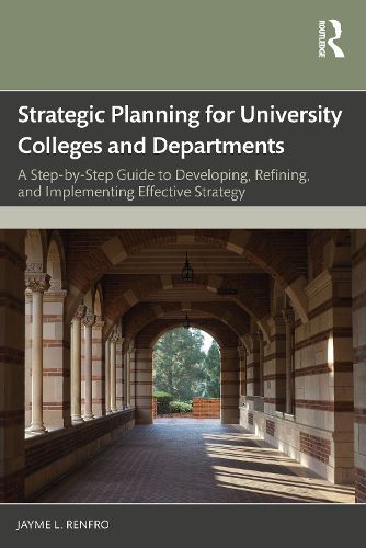 Cover image for Strategic Planning for University Colleges and Departments