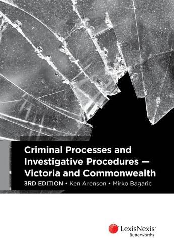 Cover image for Criminal Processes and Investigative Procedures - Victoria and Commonwealth