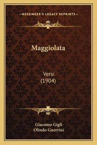 Cover image for Maggiolata: Versi (1904)