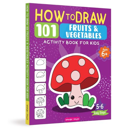 Cover image for 101 Step By Step drawing Things we Eat (Edition1)