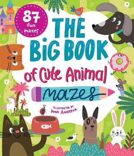 Cover image for The Big Book of Cute Animal Mazes