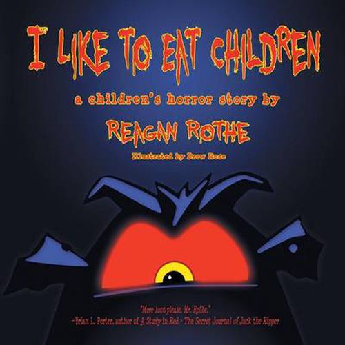 Cover image for I Like to Eat Children: A Children's Horror Story