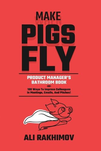 Cover image for Make Pigs Fly