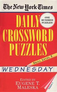 Cover image for New York Times Daily Crossword Puzzles (Wednesday), Volume I