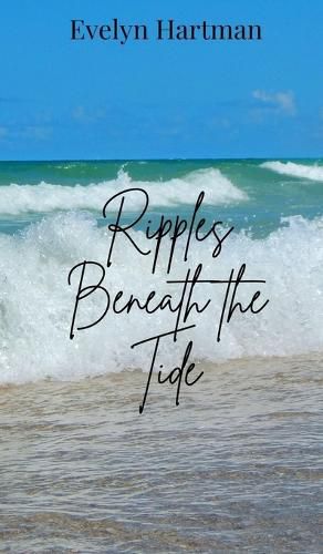 Cover image for Ripples Beneath the Tide