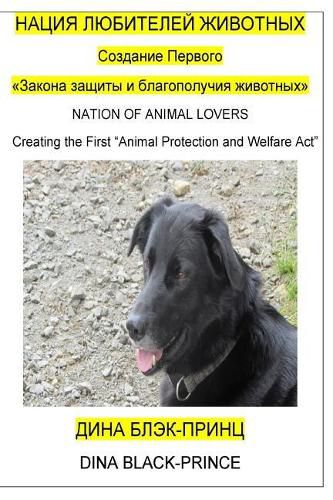 Cover image for Nation of Animal Lovers: Creating the First Animal Protection and Welfare ACT