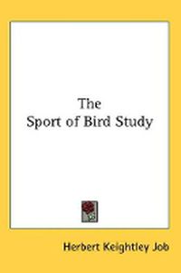 Cover image for The Sport of Bird Study