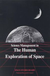 Cover image for Science Management in the Human Exploration of Space