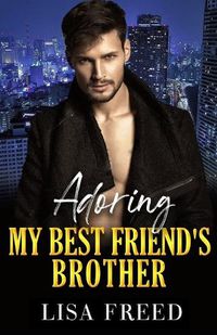 Cover image for Adoring My Best Friend's Brother