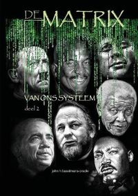 Cover image for De Matrix Van Het Systeem Deel2