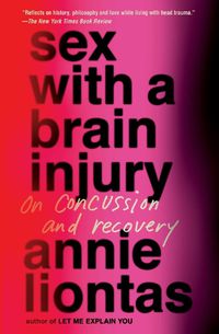 Cover image for Sex with a Brain Injury